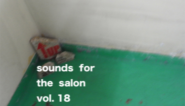 SOUNDS FOR THE SALON VOL.18    NOSTALGIE