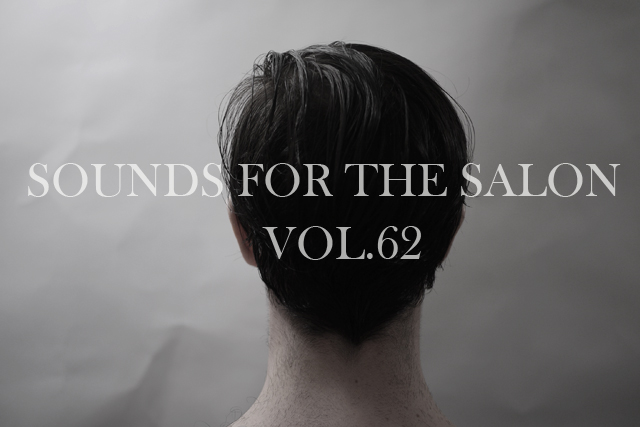 SOUNDS FOR THE SALON VOL.62