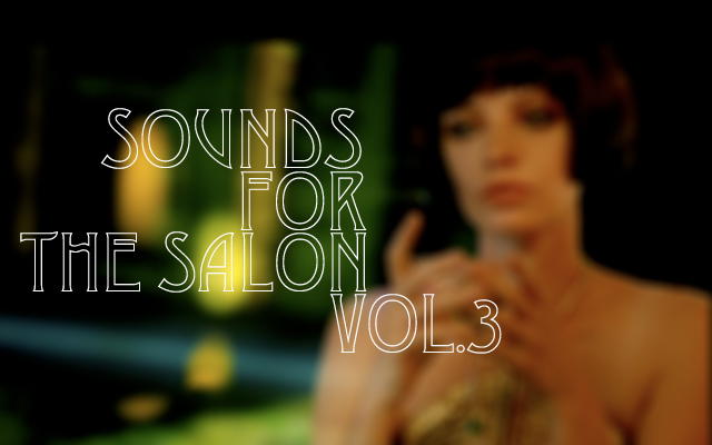 SOUNDS FOR THE SALON VOL3　　WHILE  WAY TO GO BACK